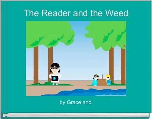 The Reader and the Weed