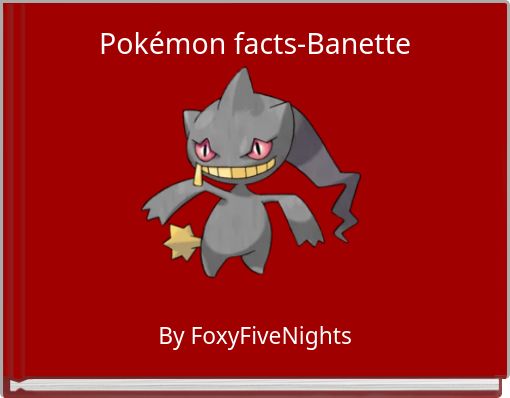 Pokémon facts-Banette