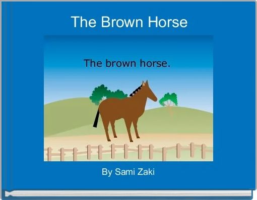 The Brown Horse