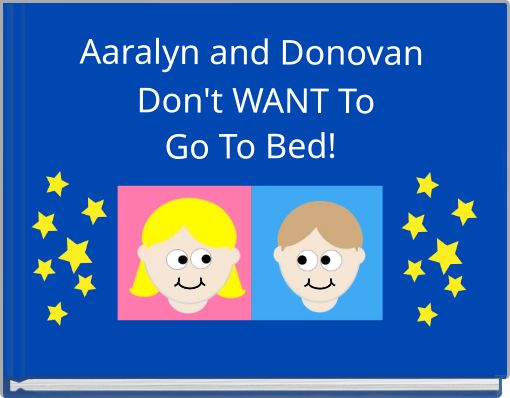 Aaralyn and Donovan Don't WANT To
