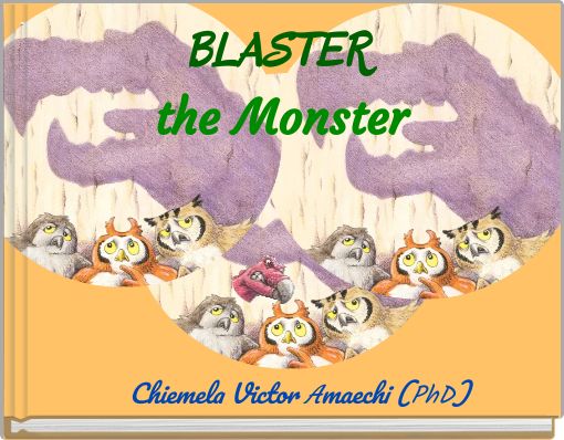 BLASTER the Monster