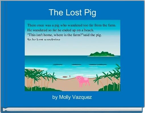 The Lost Pig