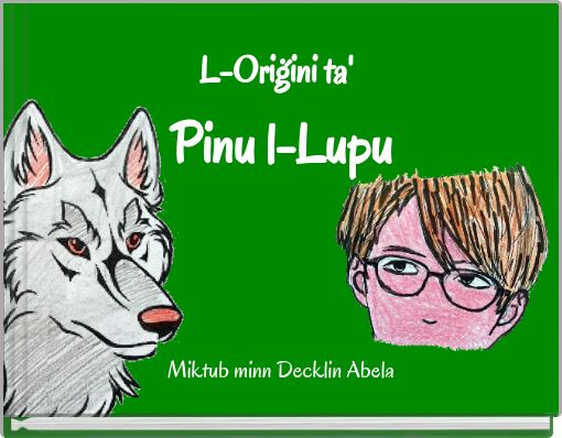 L-Oriġini ta'&nbsp;Pinu l-Lupu