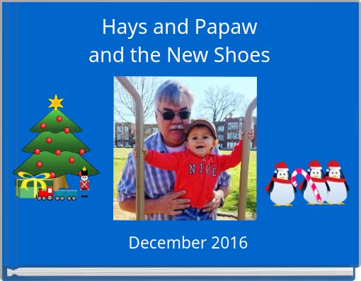 Hays and Papaw and the New Shoes