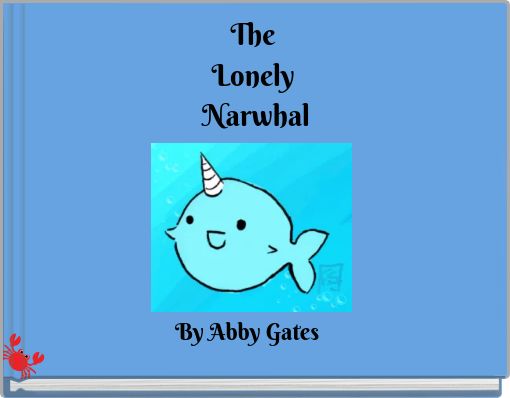The  Lonely  Narwhal