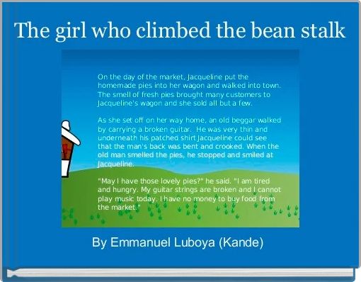 The girl who climbed the bean stalk
