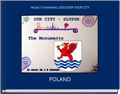 PROJECT ETWINNING:   DISCOVER YOUR CITY