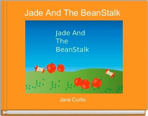 Jade And The BeanStalk 