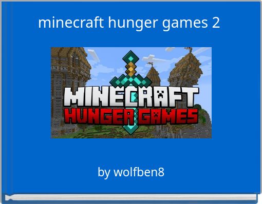 minecraft hunger games  2