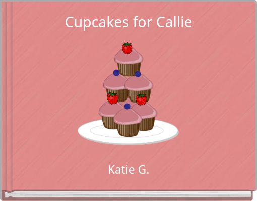 Cupcakes for Callie