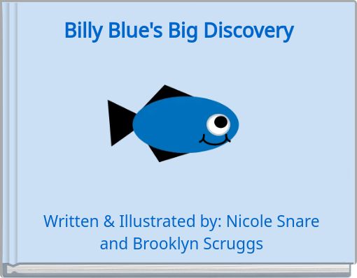 Billy Blue's Big Discovery