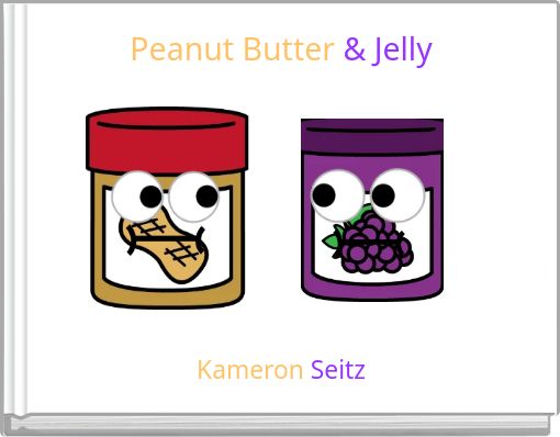 Peanut Butter &amp; Jelly