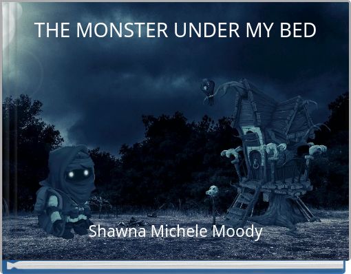 2020 The Monster Under My Bed