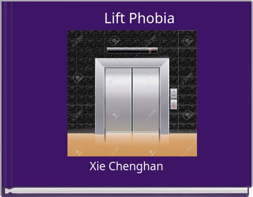 Lift Phobia