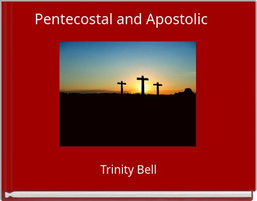 Pentecostal and Apostolic