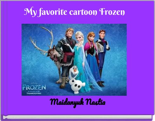 My favorite cartoon Frozen