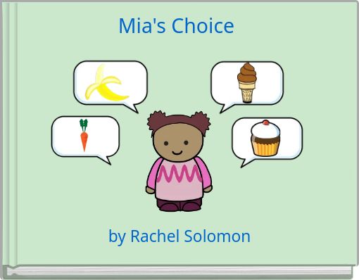 Mia's Choice