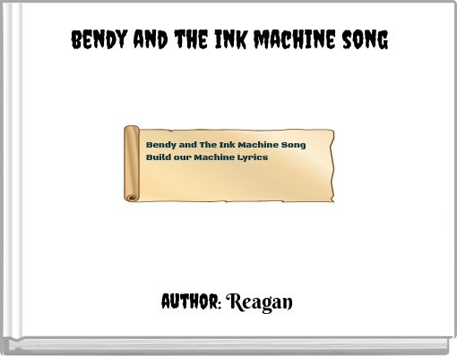 bendy and the ink machine song