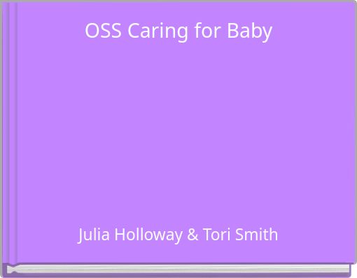 OSS Caring for Baby