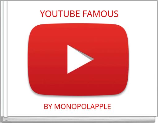 YOUTUBE FAMOUS