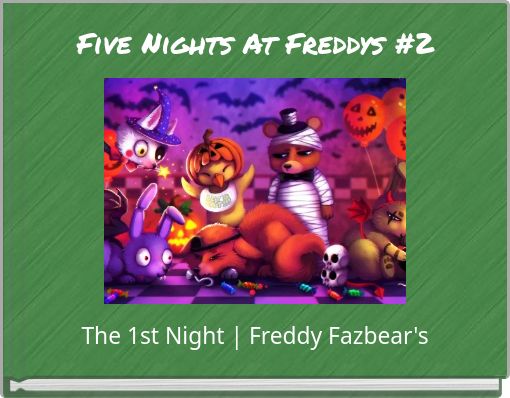 Five Nights At Freddys #2