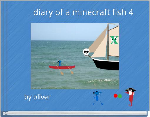 diary of a minecraft fish 4