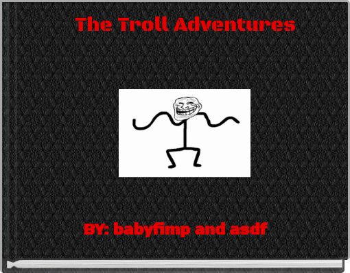 The Troll Adventures
