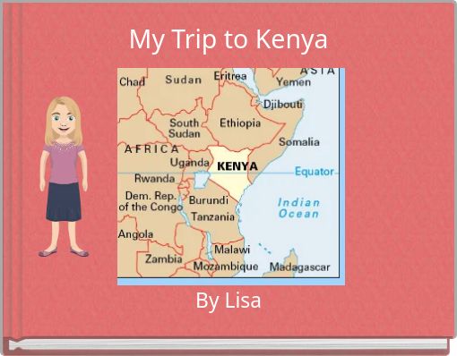 My Trip to Kenya