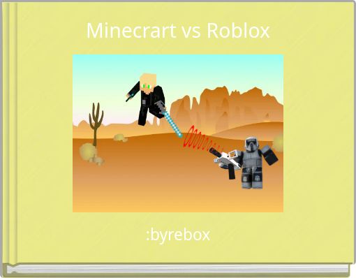 Minecrart vs Roblox