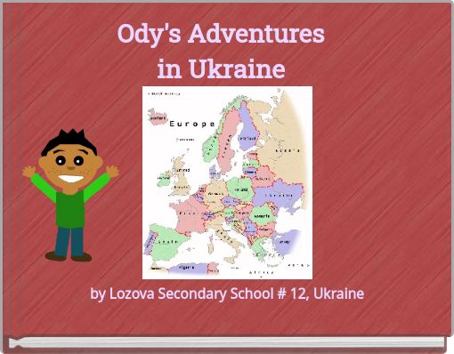 Ody's  Adventuresin  Ukraine