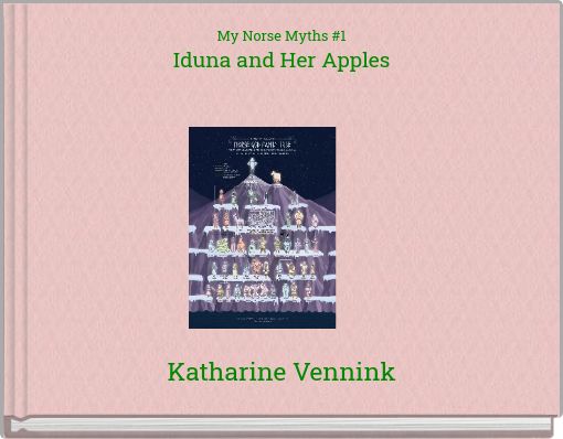 My Norse Myths #1Iduna and Her Apples
