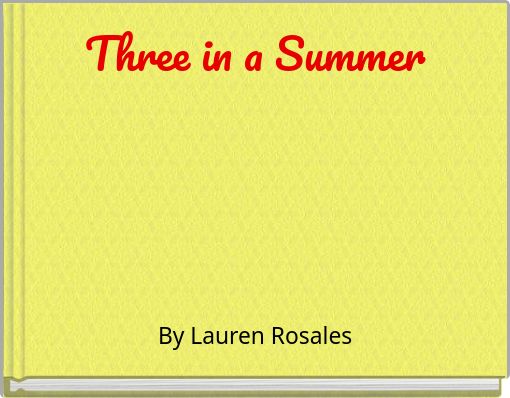 Three in a Summer