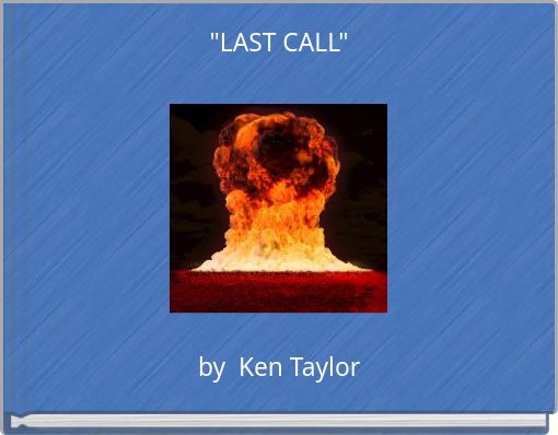 "LAST CALL"