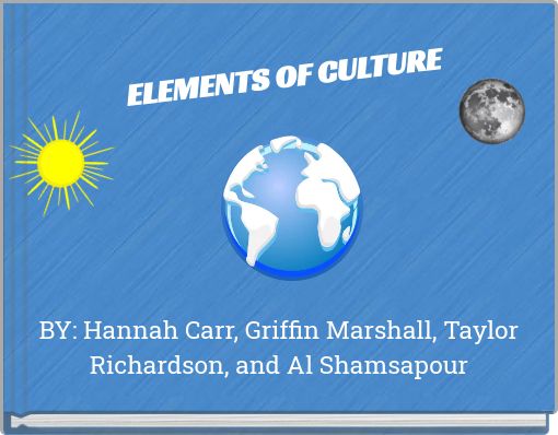 "ELEMENTS OF CULTURE" - Free stories online. Create books for kids