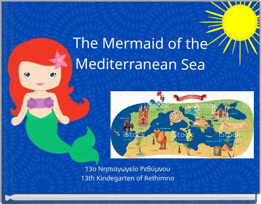 The Mermaid of the Mediterranean Sea