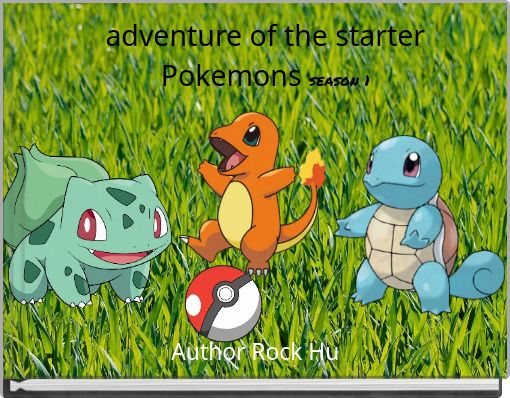 adventure of the starter Pokemons season 1