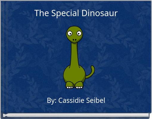The Special Dinosaur