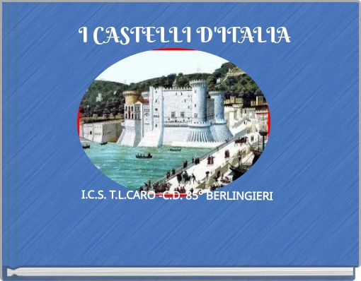 I CASTELLI D'ITALIA