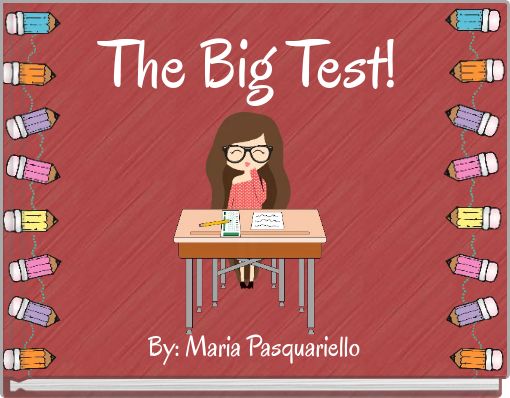 The Big Test!