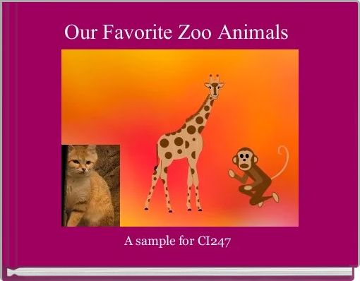 Our Favorite Zoo Animals 