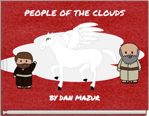 PEOPLE OF THE CLOUDS