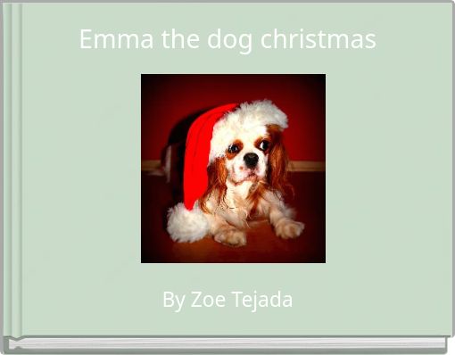 Emma the dog christmas