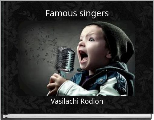 Famous singers