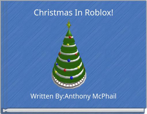 Christmas In Roblox!
