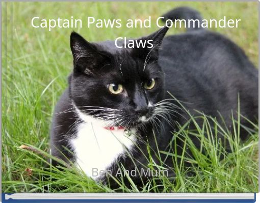 Captain Paws and Commander Claws