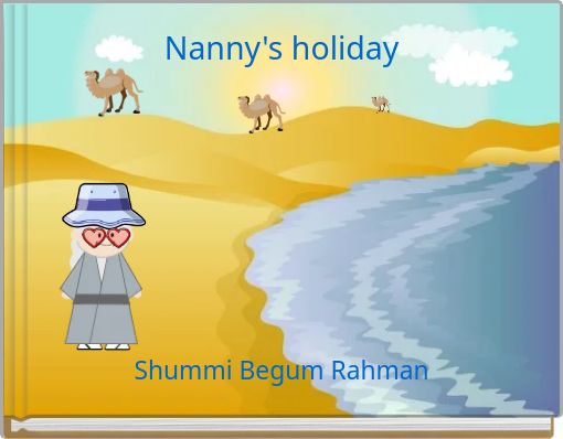 Nanny's holiday