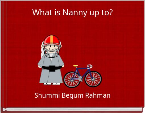 What is Nanny up to?