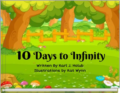 10 Days to Infinity