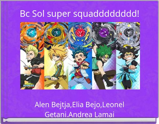 Bc Sol super squadddddddd!