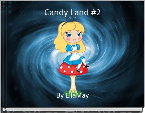 Candy Land #2